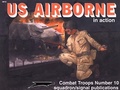 U. S. Airborne In Action (# 10)