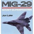 MiG-29 Soviet SuperFighter