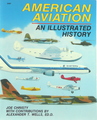 American Aviation: An Illustrated History