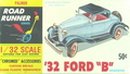 '32 Ford "B" (Road Runner Series)