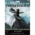 Nautilus: The Story Of Man Under The Sea