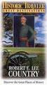 Historic Travel - Great Destinations: Robert E. Lee Country