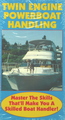 Twin Engine Powerboat Handling