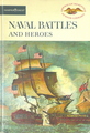 Naval Battles And Heroes
