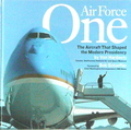 Air Force One: The Aircraft That Shaped the Modern Presidency