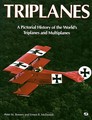 Triplanes: A Pictorial History Of The World's Triplanes and Multiplanes