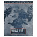 The D-Day Invasion: World War II Collectors Edition