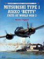 Mitsubishi Type 1 Rikko "Betty" Units Of World War II