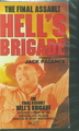 The Final Assault: Hell's Brigade