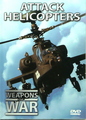 Weapons Of War: Attack Helicopters