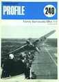 Aircraft Profile: Fairey Barracuda Mks. I - V (# 240)