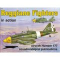 Reggiane Fighters In Action (# 177)
