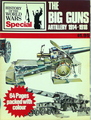 The Big Guns: Artillery 1914 - 1918