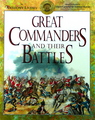 Great Commanders And Their Battles