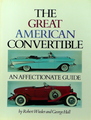 The Great American Convertible (An Affectionate Guide)