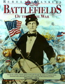 Rebels & Yankees: The Battlefields of the Civil War