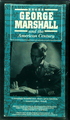 George Marshall and the American Century