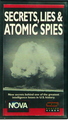 Secrets, Lies & Atomic Spies