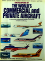 Encyclopedia Of the World's Commercial and Private Aircraft