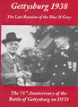 Gettysburg 1938: The Last Reunion Of The Blue And Gray