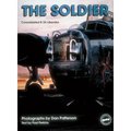 The Soldier: Consolidated B-24 Liberator (Living History Series, Vol. 2)
