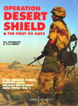 Operation Desert Shield - The First 90 Days (Europa Militaria No 7)