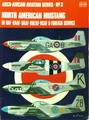 North American Mustang In RAF - RAAF - SAAF - RNZAF - RCAF & Foreign Service (No. 3)