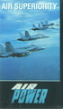 Air Power: Air Superiority - U.S. / Soviet Fighter Matchup