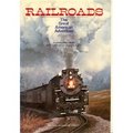 Railroads: The Great American Adventure