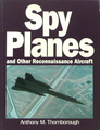 Spy Planes and other Reconnaissance Aircraft