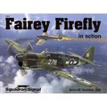 Fairey Firefly In Action (# 200)