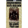 Gunfighters Of The Old West - The Old West's Most Wanted (Collector's Edition)