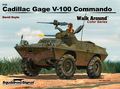 Cadillac Gage V-100 Commando Walk Around (Color Series)