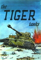 The Tiger tanks (Volume 1)