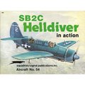 SB2C Helldiver In Action (# 54)