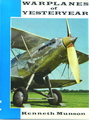 Warplanes Of Yesteryear