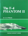 The F-4 Phantom II (Famous Aircraft Series)
