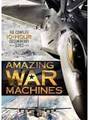 Amazing War Machines
