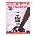 Who Killed The Red Baron?