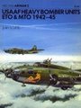 USAAF Heavy Bomber Units ETO & MTO 1942-45 (Airwar # 2)