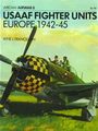 USAAF Fighter Units Europe 1942-45 (Airwar # 8)