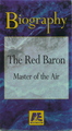 Biography: The Red Baron - Master of the Air