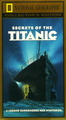 National Geographic: Secrets Of the Titanic