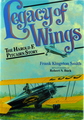 Legacy of Wings: The Harold F. Pitcairn Story 