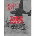 Deadly Duo: The B-25 and B-26 in WW II