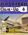 Monogram Close-up 6: Messerschmitt Bf 109 "Gustav", Part 1