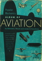 Popular Mechanics Album Of Aviation