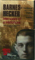 Barnes-Hecker: Memories Of A Misfortune
