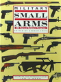 Military Small Arms: 300 Years Of Soldier's Firearms