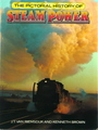 The Pictorial History Of Steam Power